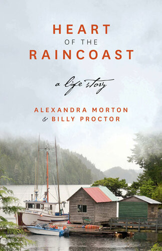 Heart Of The Raincoast Alexandra Morton