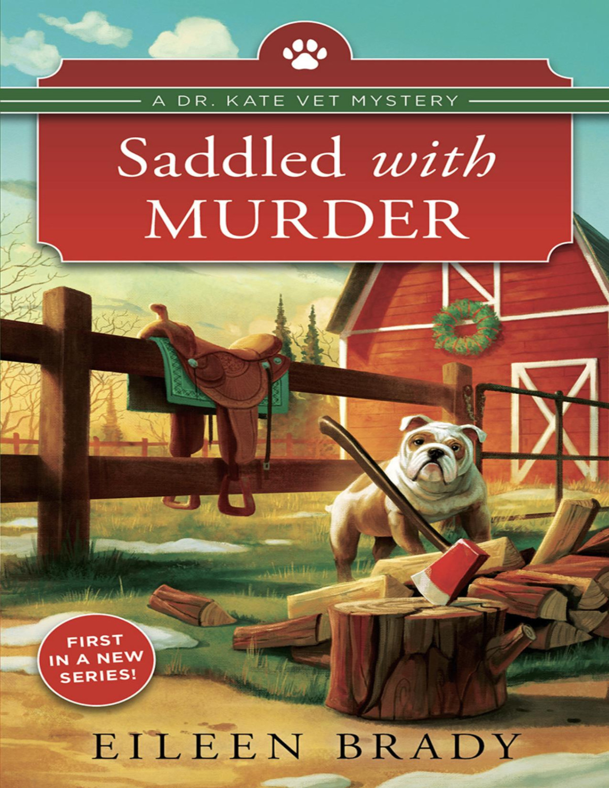 Saddled With Murder Dr Kate Vet Mystery 1 Eileen Brady