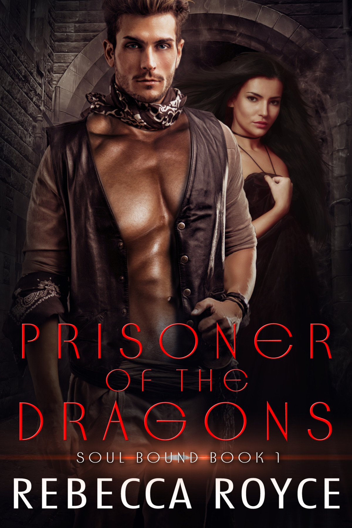 Prisoner Of The Dragons A Dystopian Romance Soul Bound Book 1 Royce