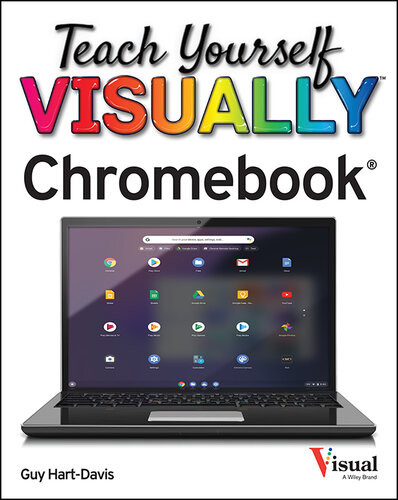 Teach Yourself Visually Chromebook Guy Hartdavis