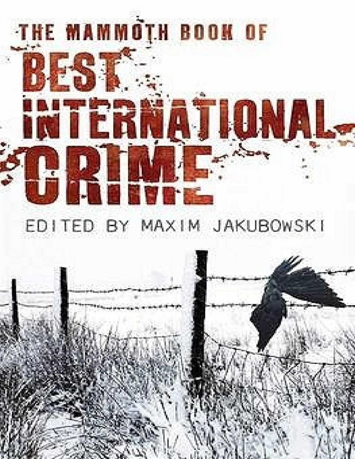 The Mammoth Book Of Best International Crime Maxim Jakubowski