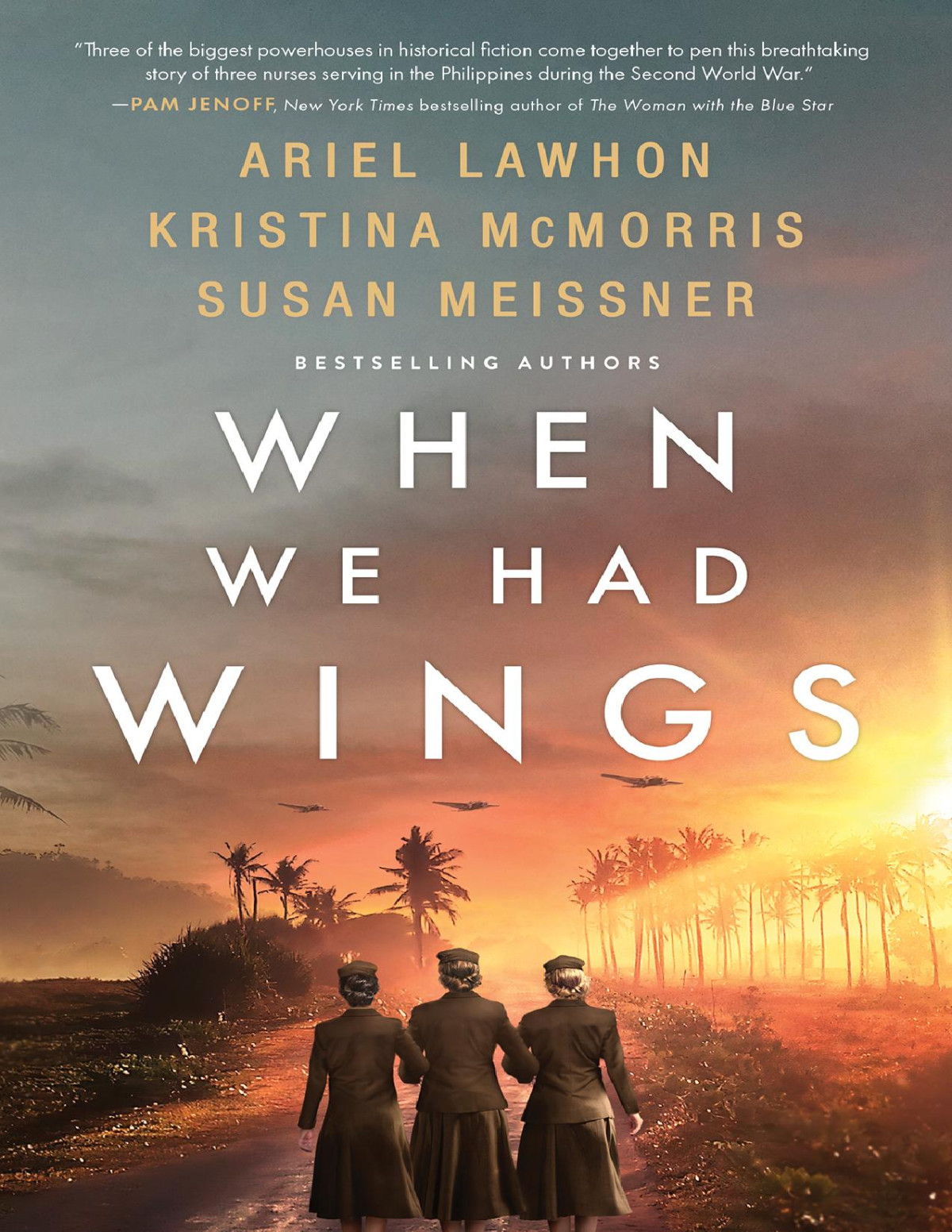 When We Had Wings Ariel Lawhon Kristina Mcmorris Susan Meissner