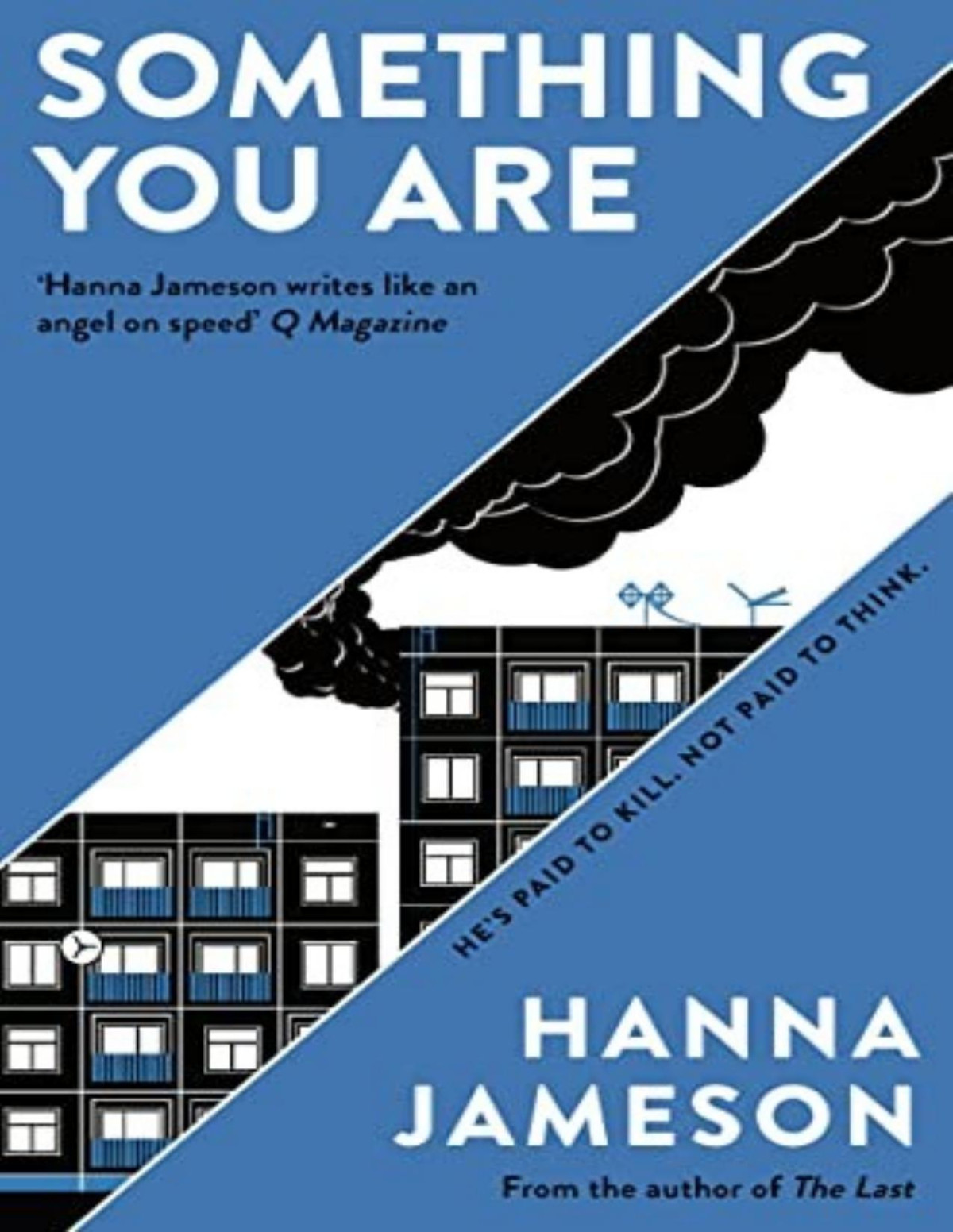 Something You Are Hanna Jameson