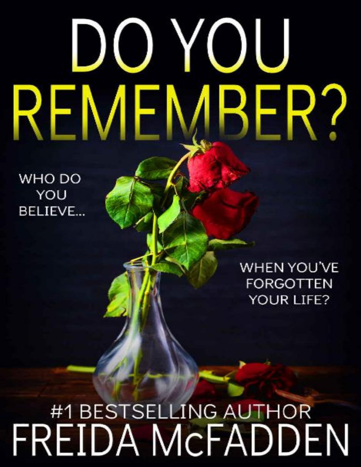 Do You Remember A Gripping Psychological Thriller Freida Mcfadden