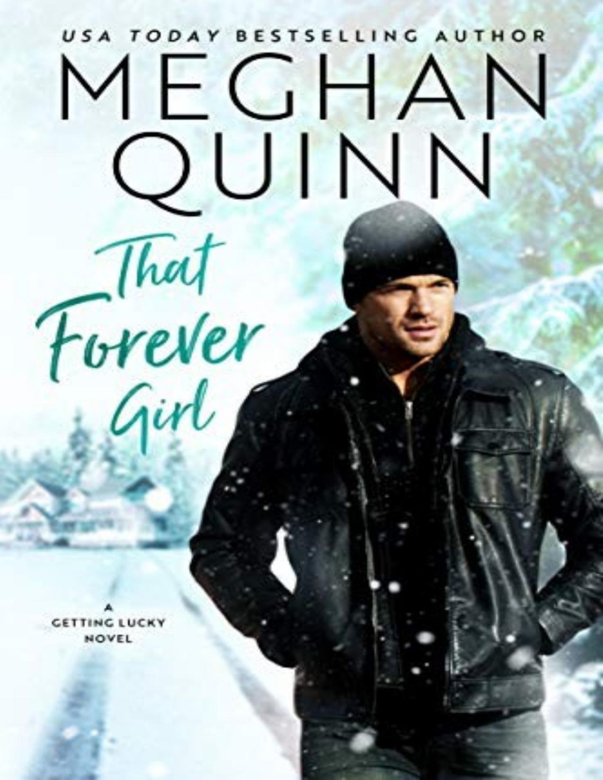That Forever Girl Meghan Quinn