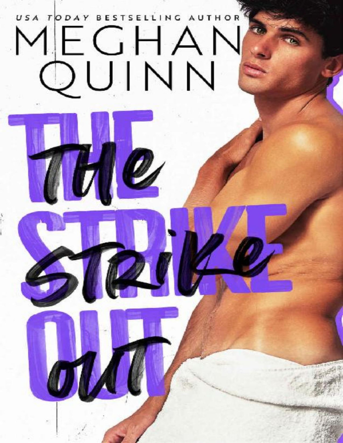The Strike Out Meghan Quinn