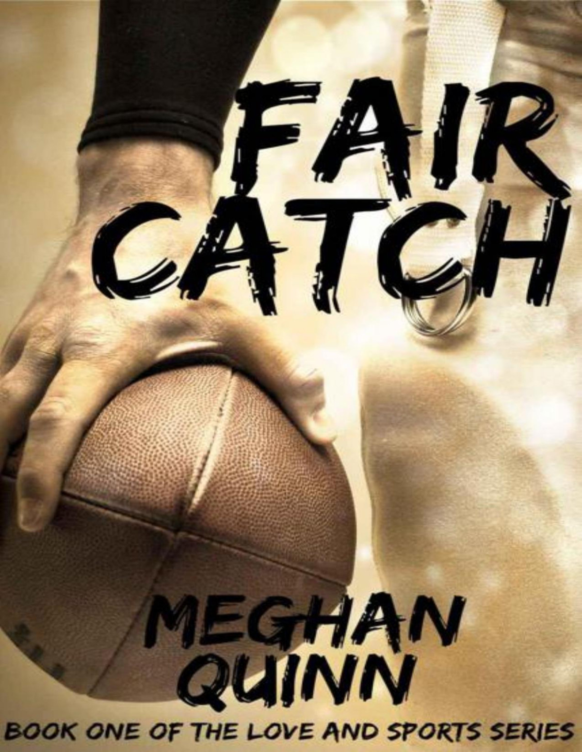Fair Catch Meghan Quinn