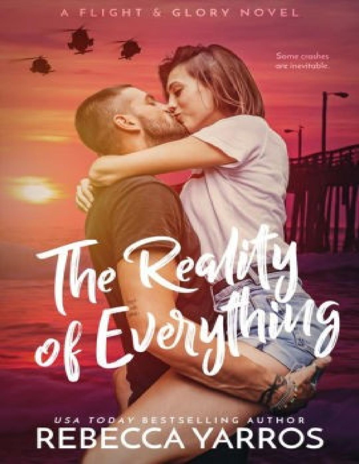 The Reality Of Everything Rebecca Yarros