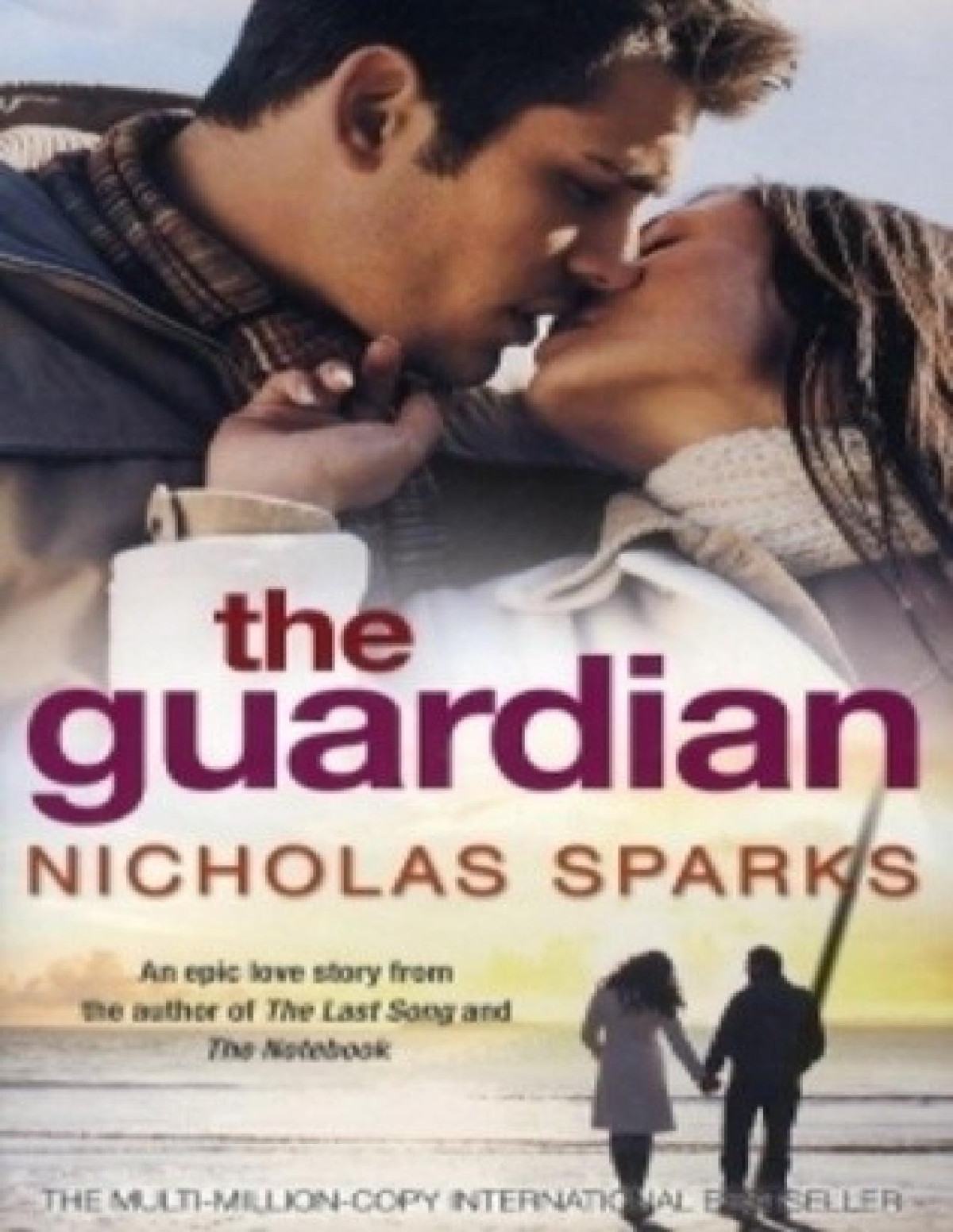 The Guardian A Novel Nicholas Sparks