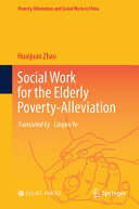 Social Work For The Elderly Povertyalleviation Huaijuan Zhao