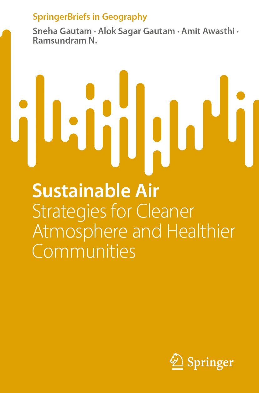 Sustainable Air Strategies For Cleaner Atmosphere And Healthier Communities Sneha Gautam