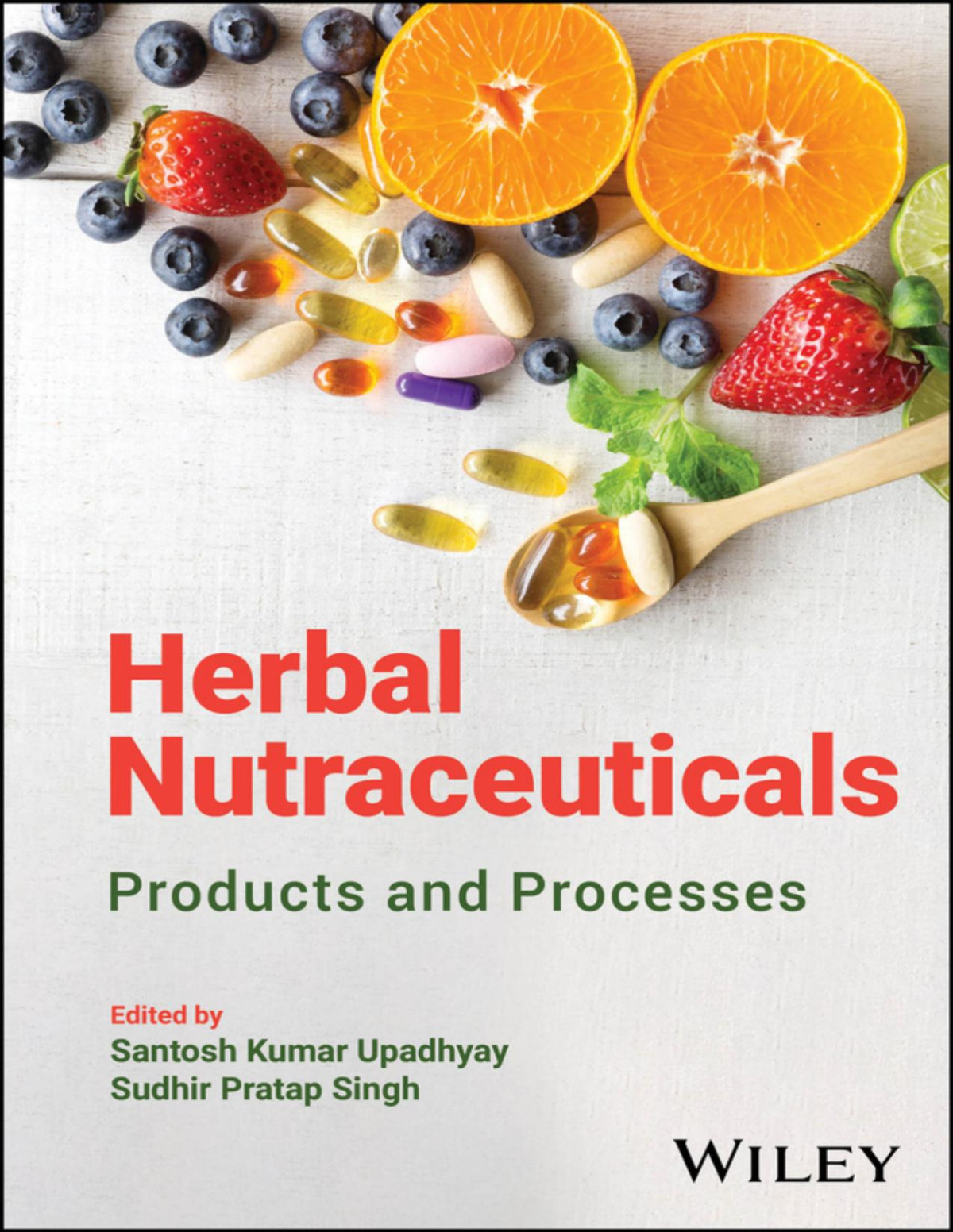 Herbal Nutraceuticals Santosh Kumar Upadhyay Sudhir Pratap Singh