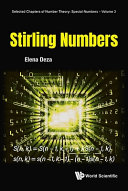 Stirling Numbers Selected Chapters Of Number Theory Special Numbers Volume 3 Elena Deza