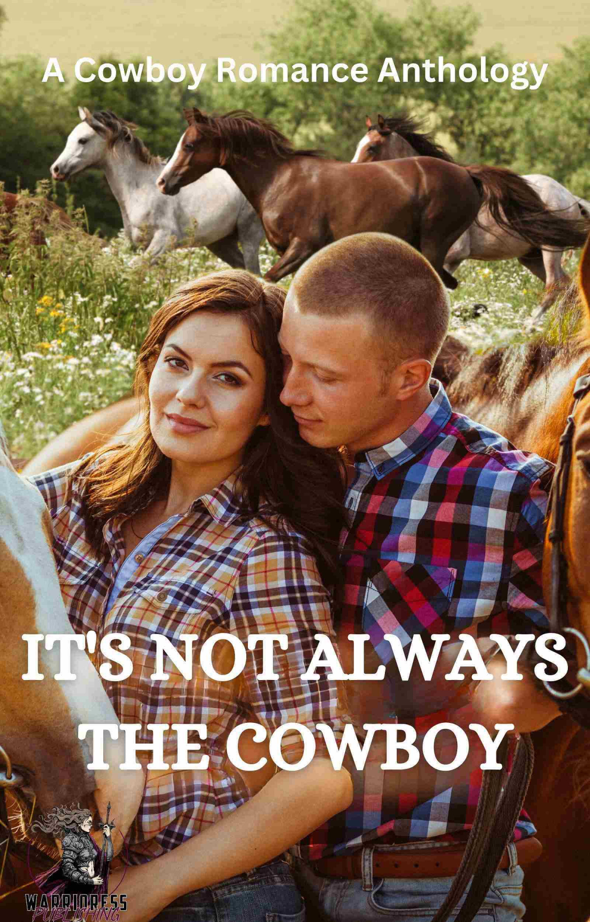 Its Not Always The Cowboy Tammy Godfrey