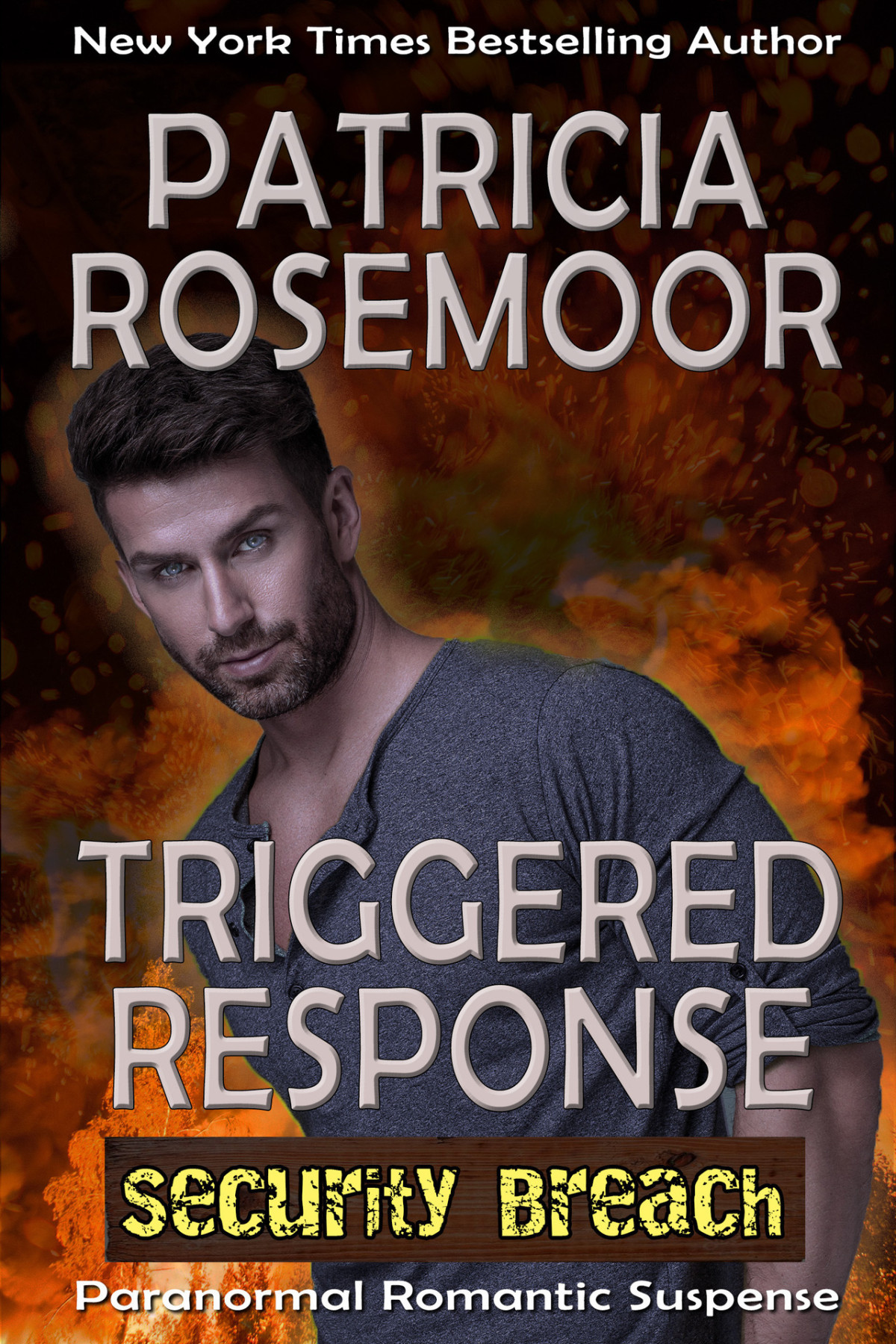 Triggered Response Security Breach Book 3 Rosemoor Patricia