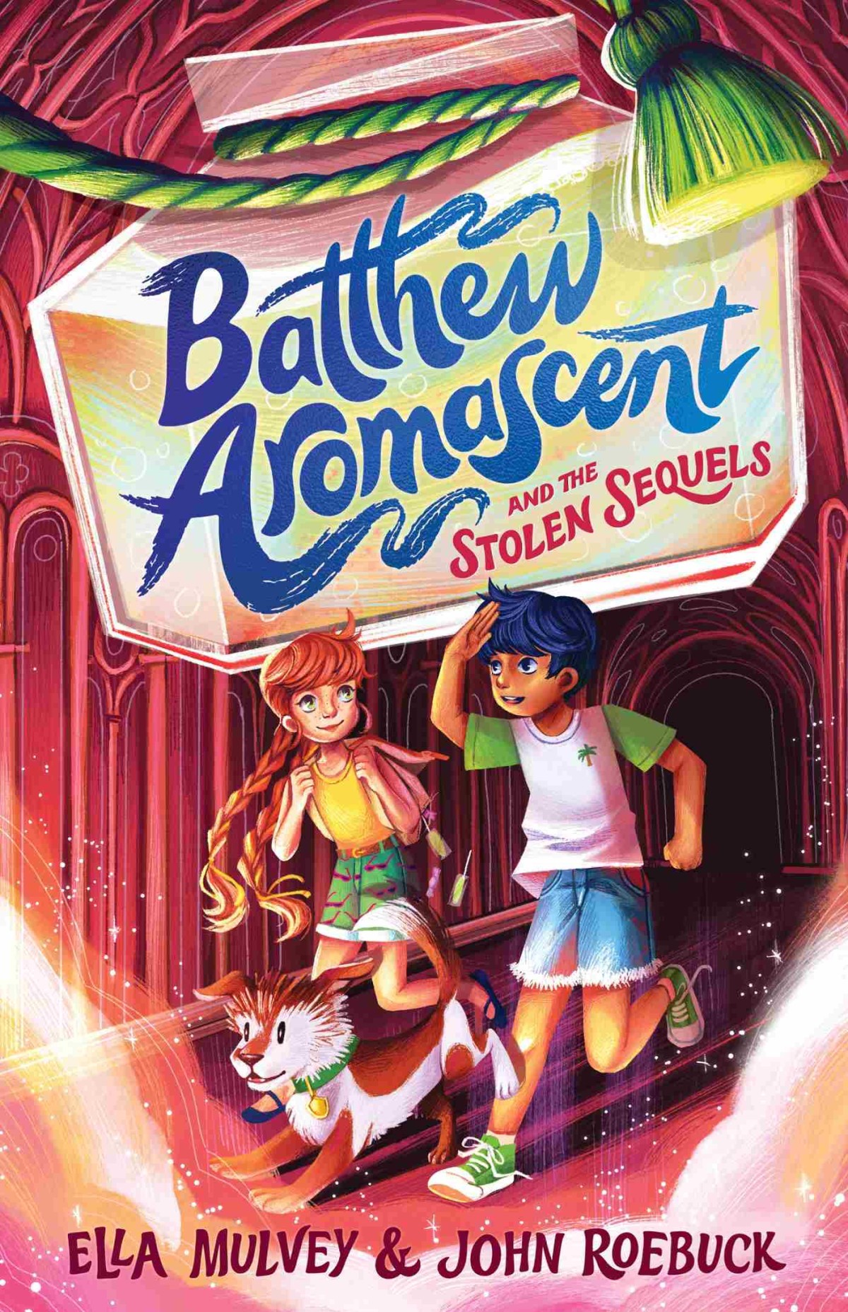 Batthew Aromascent And The Stolen Sequels Ella Mulvey John Roebuck