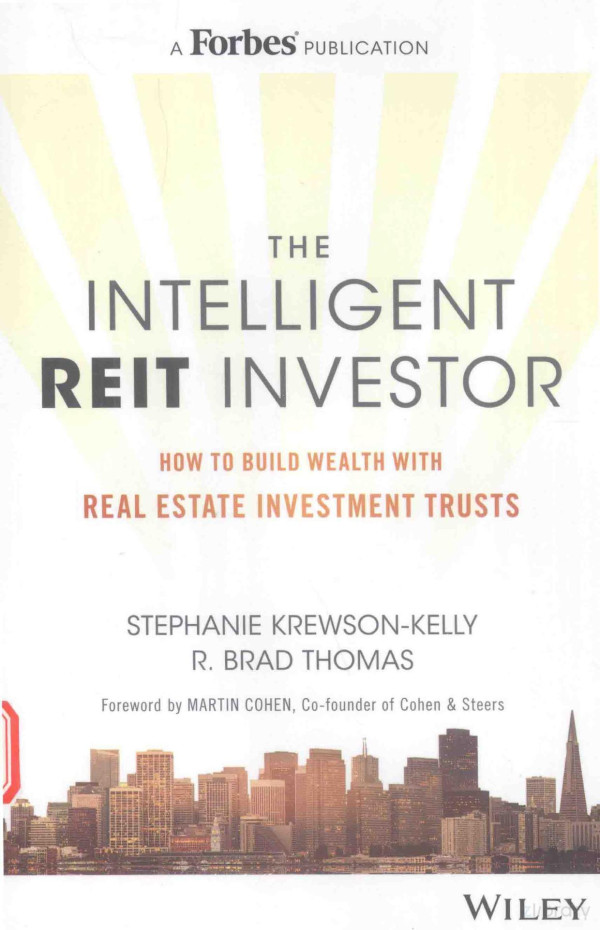 The Intelligent Reit Investor How To Build Wealth With Real Estate Investment Trusts 2016th Edition Stephanie Krewsonkelly