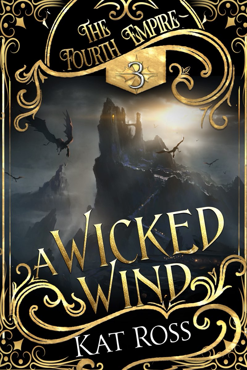A Wicked Wind The Fourth Empire Book 3 Kat Ross
