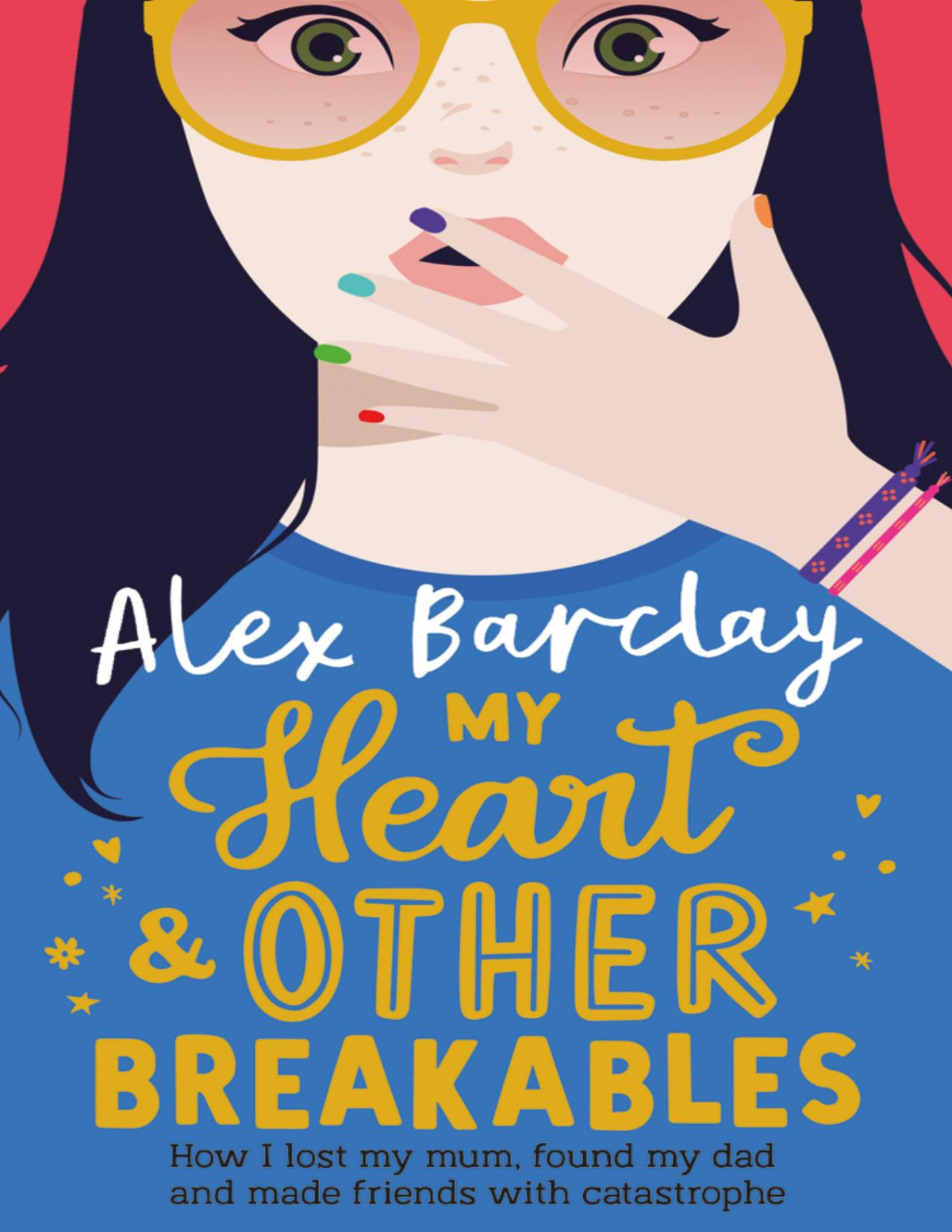 My Heart Other Breakables 1st Edition Alex Barclay