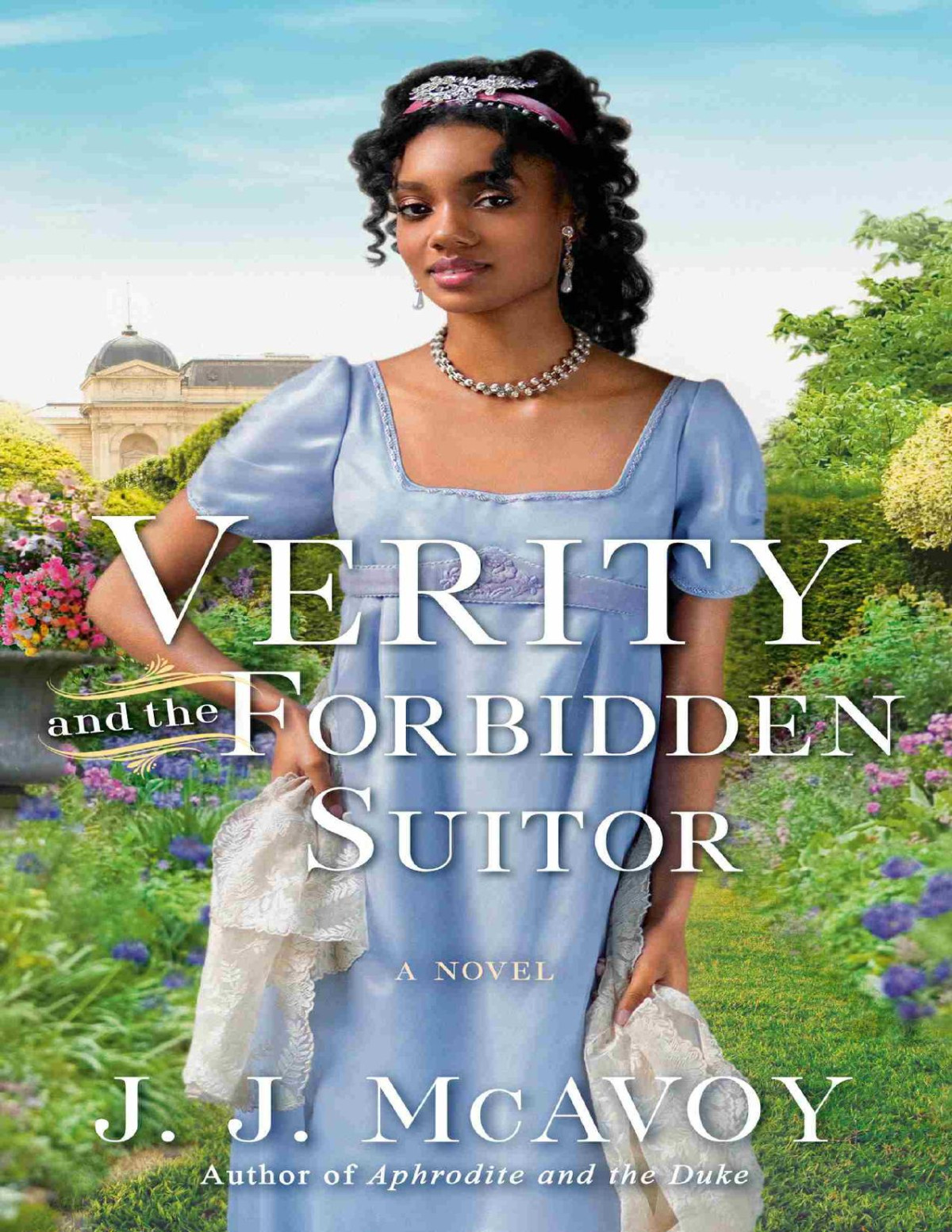 Verity And The Forbidden Suitor A Novel Jj Mcavoy