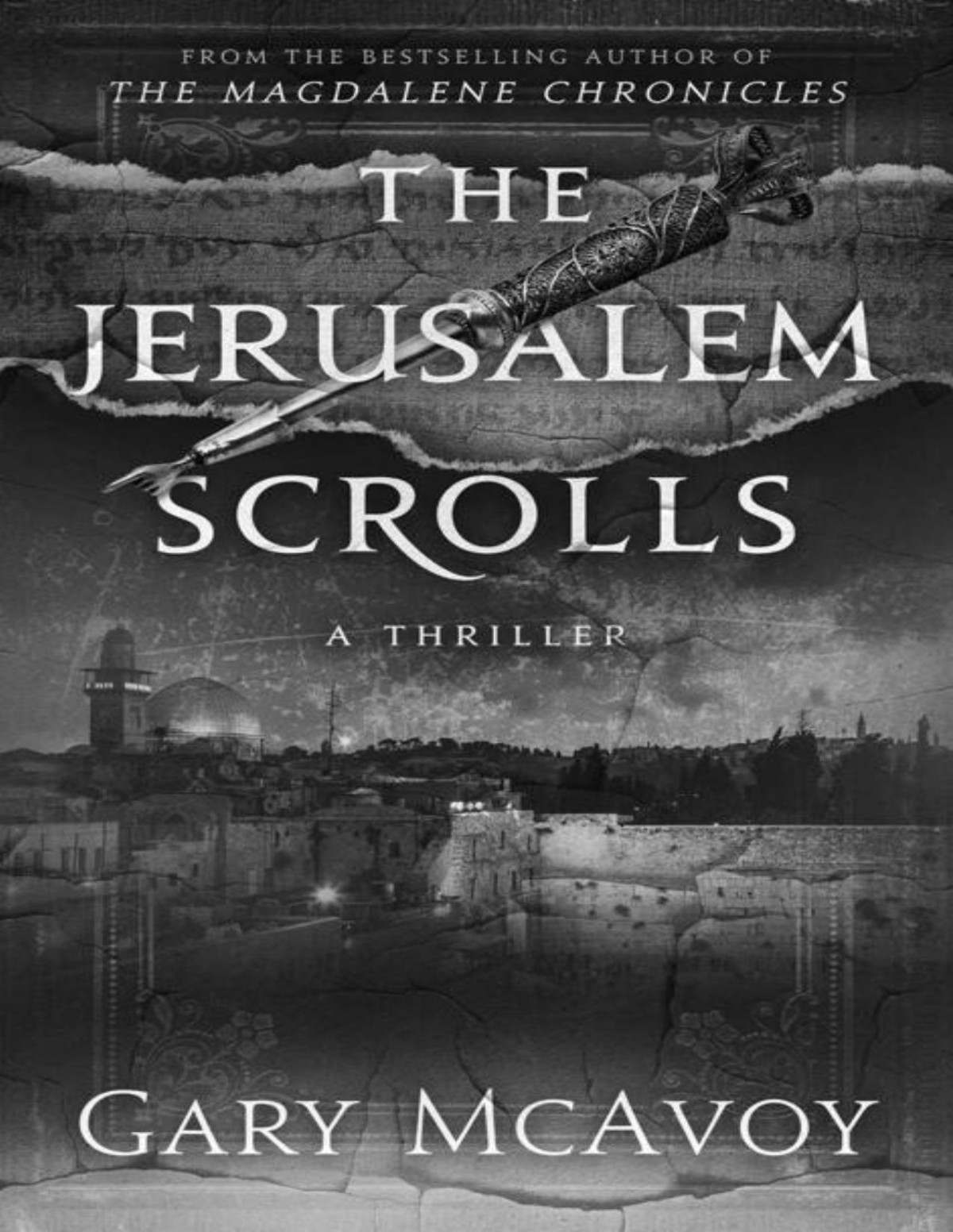 The Jerusalem Scrolls Vatican Secret Archive 5 Gary Mcavoy