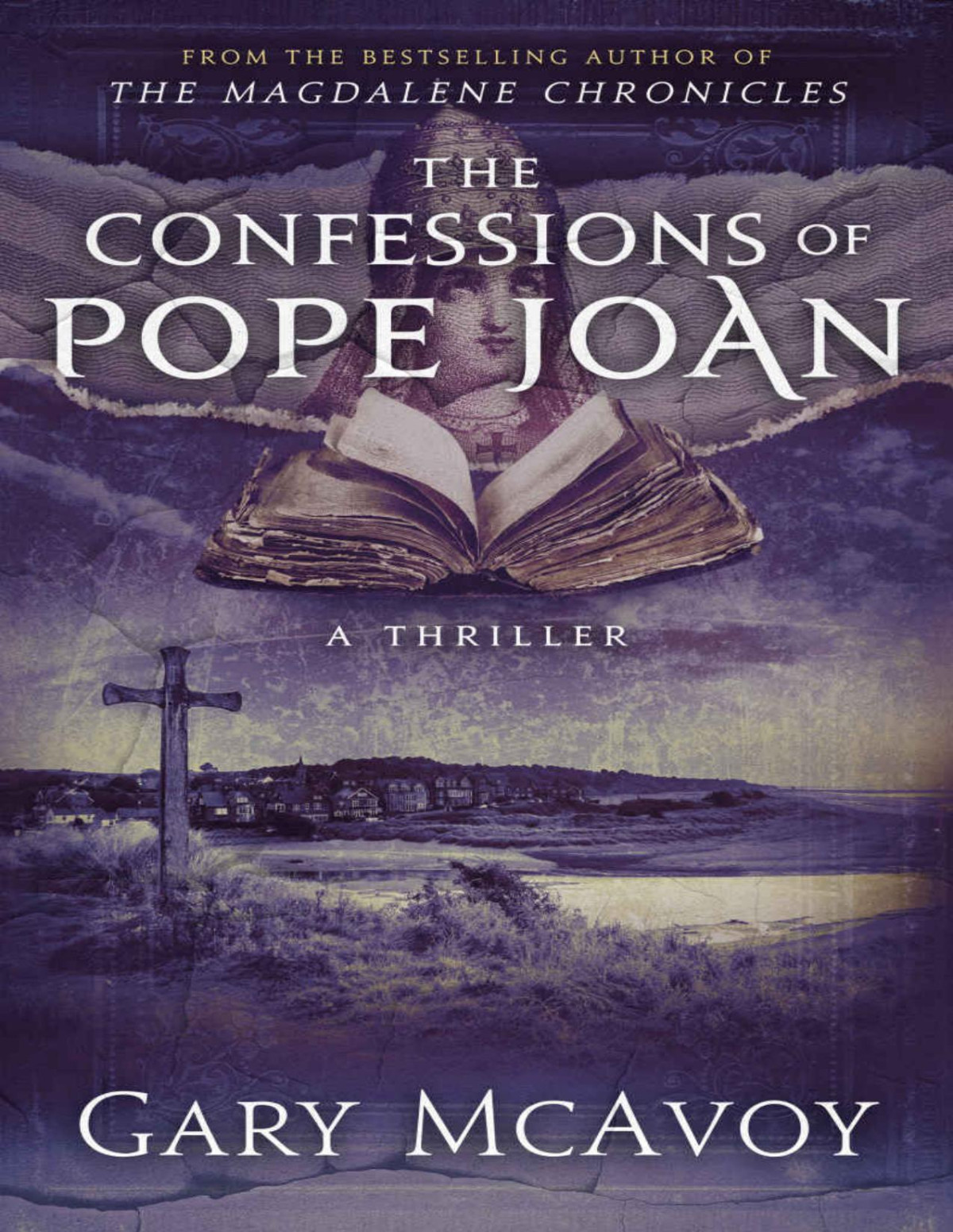 The Confessions Of Pope Joan Vatican Secret Archive Thrillers Book 7 Gary Mcavoy