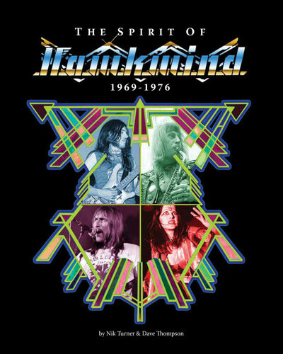 The Spirit Of Hawkwind 19691976 Nik Turner Dave Thompson