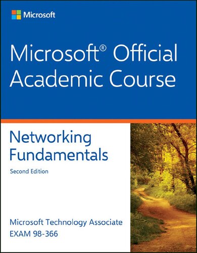 Exam 98366 Mta Networking Fundamentals 2nd Edition Microsoft Official Academic Course