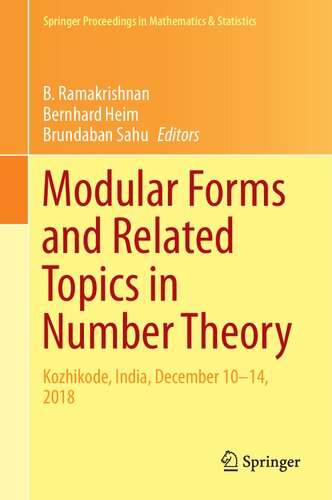 Modular Forms And Related Topics In Number Theory Kozhikode India December 1014 2018 B Ramakrishnan