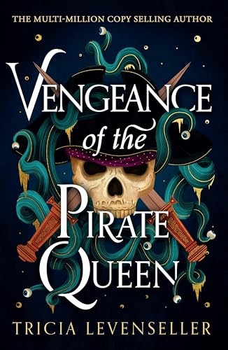 Vengeance Of The Pirate Queen Tricia Levenseller