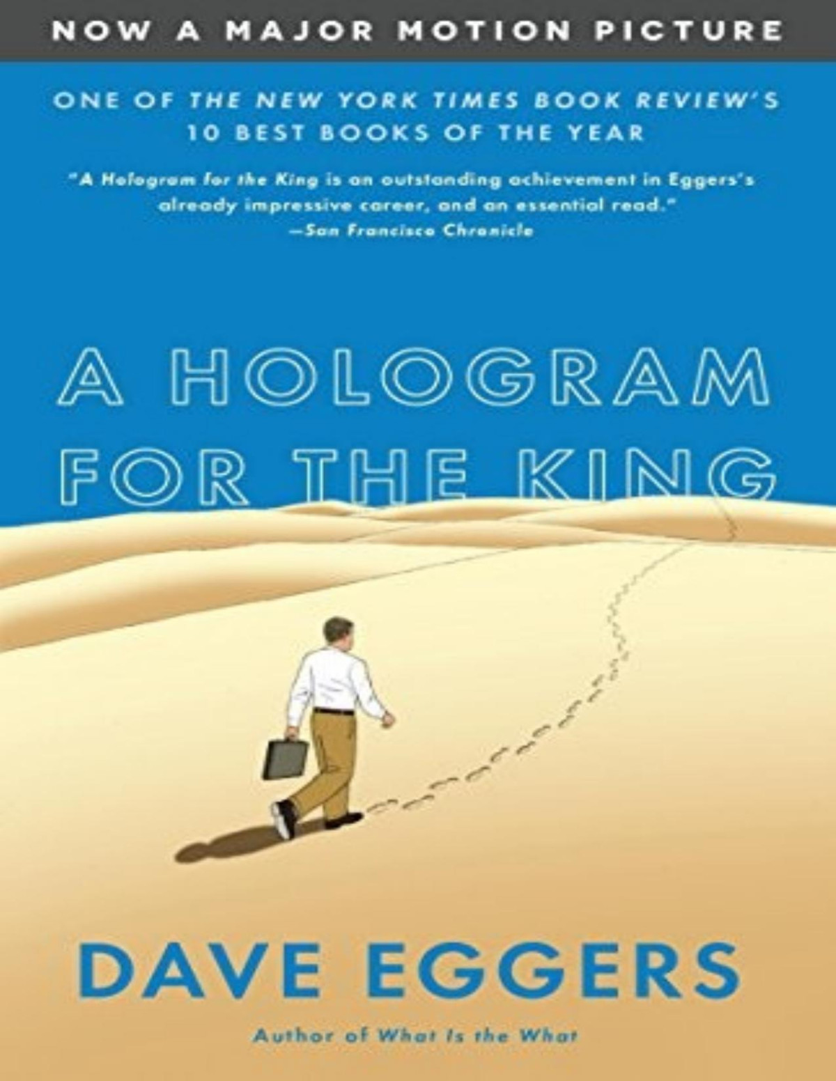 A Hologram For The King Dave Eggers