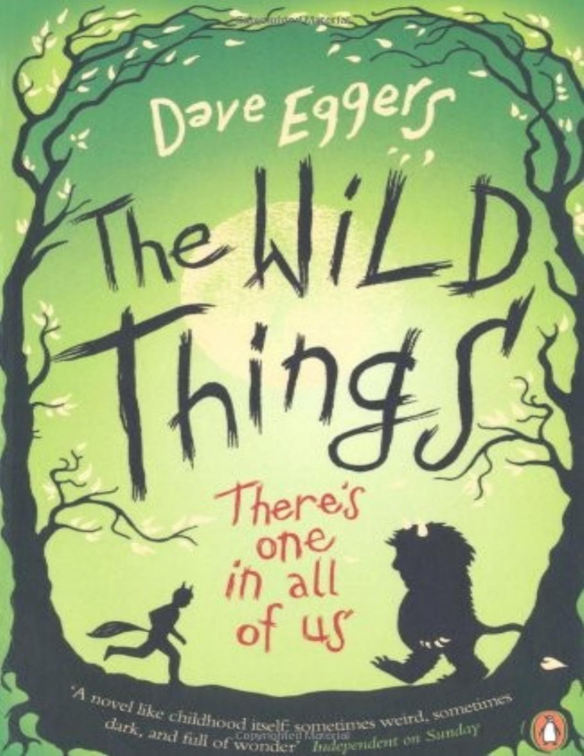 The Wild Things Dave Eggers