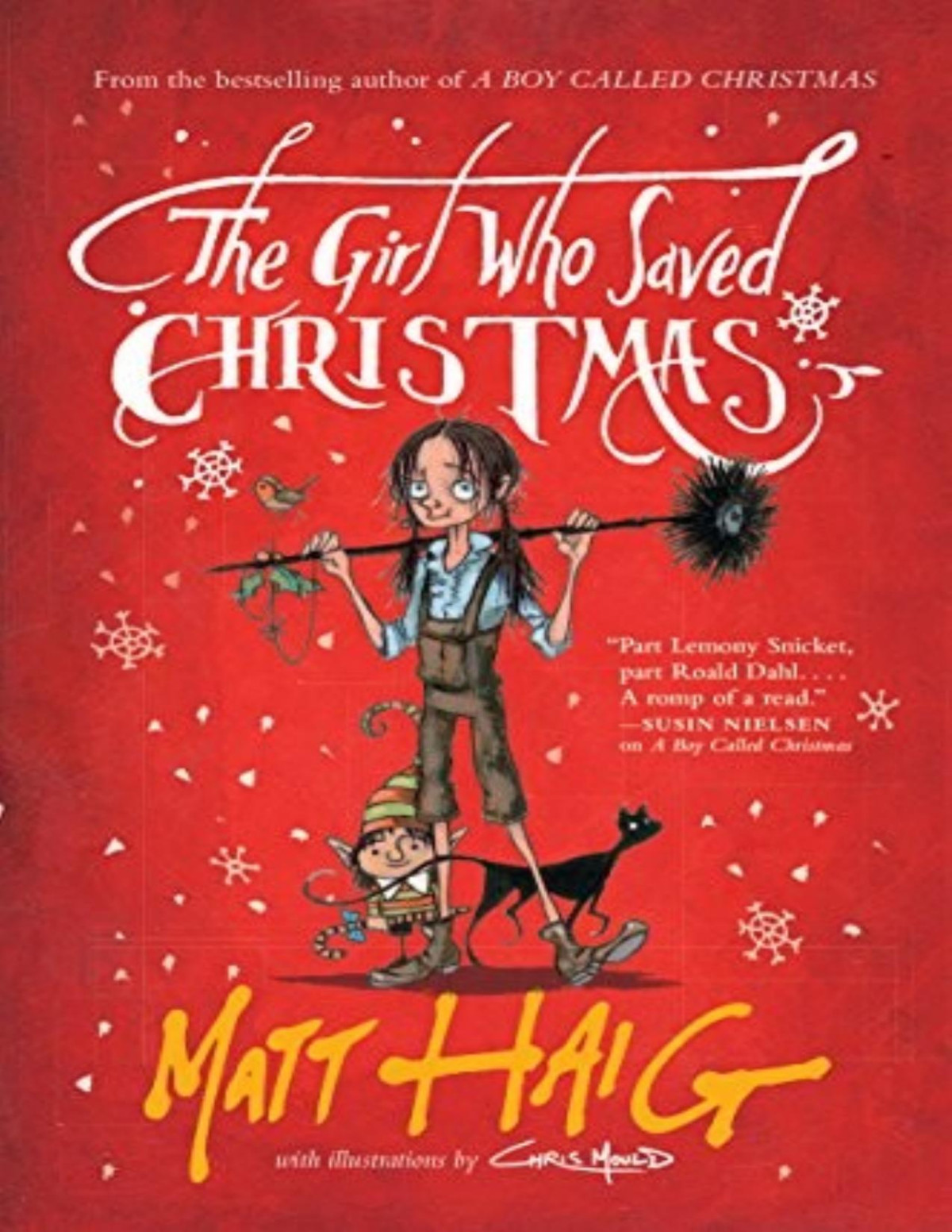 The Girl Who Saved Christmas Matt Haig