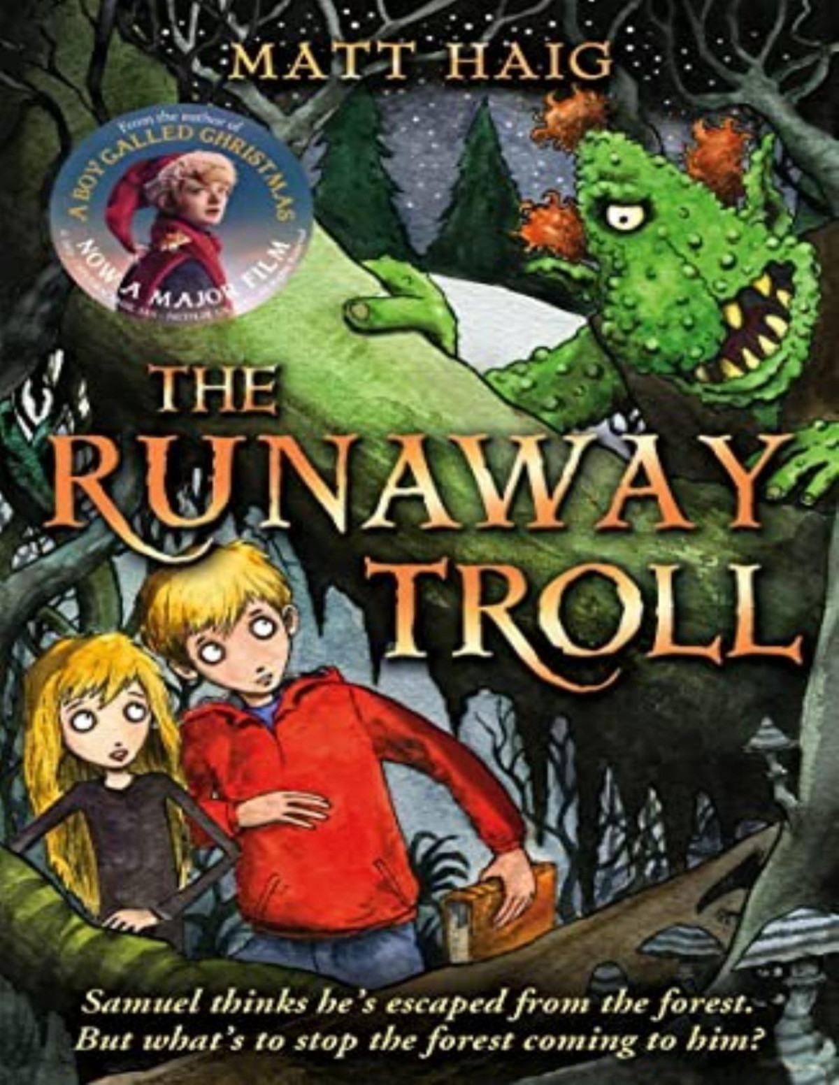 Samuel Blink And The Runaway Troll Matt Haig