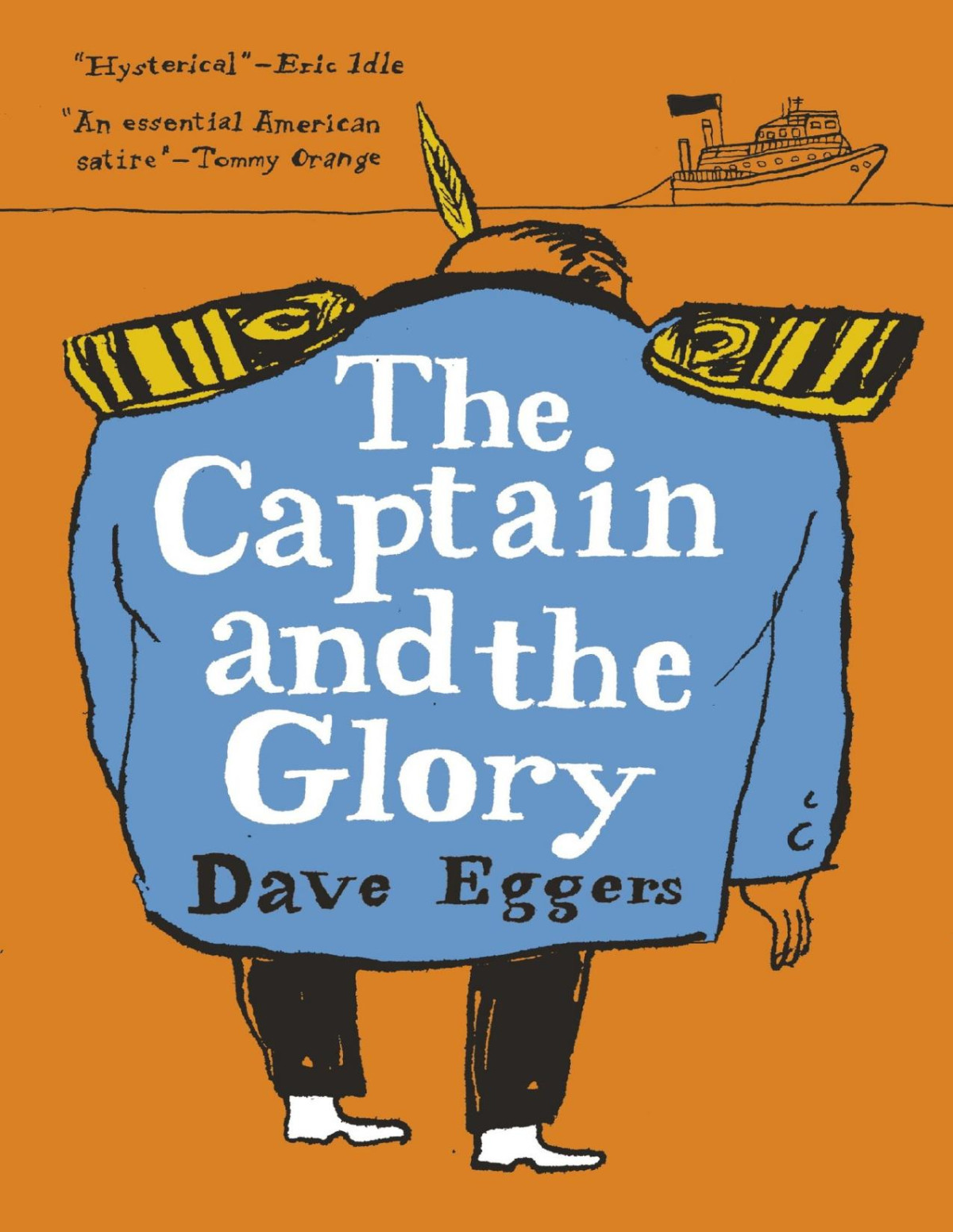 The Captain And The Glory Dave Eggers