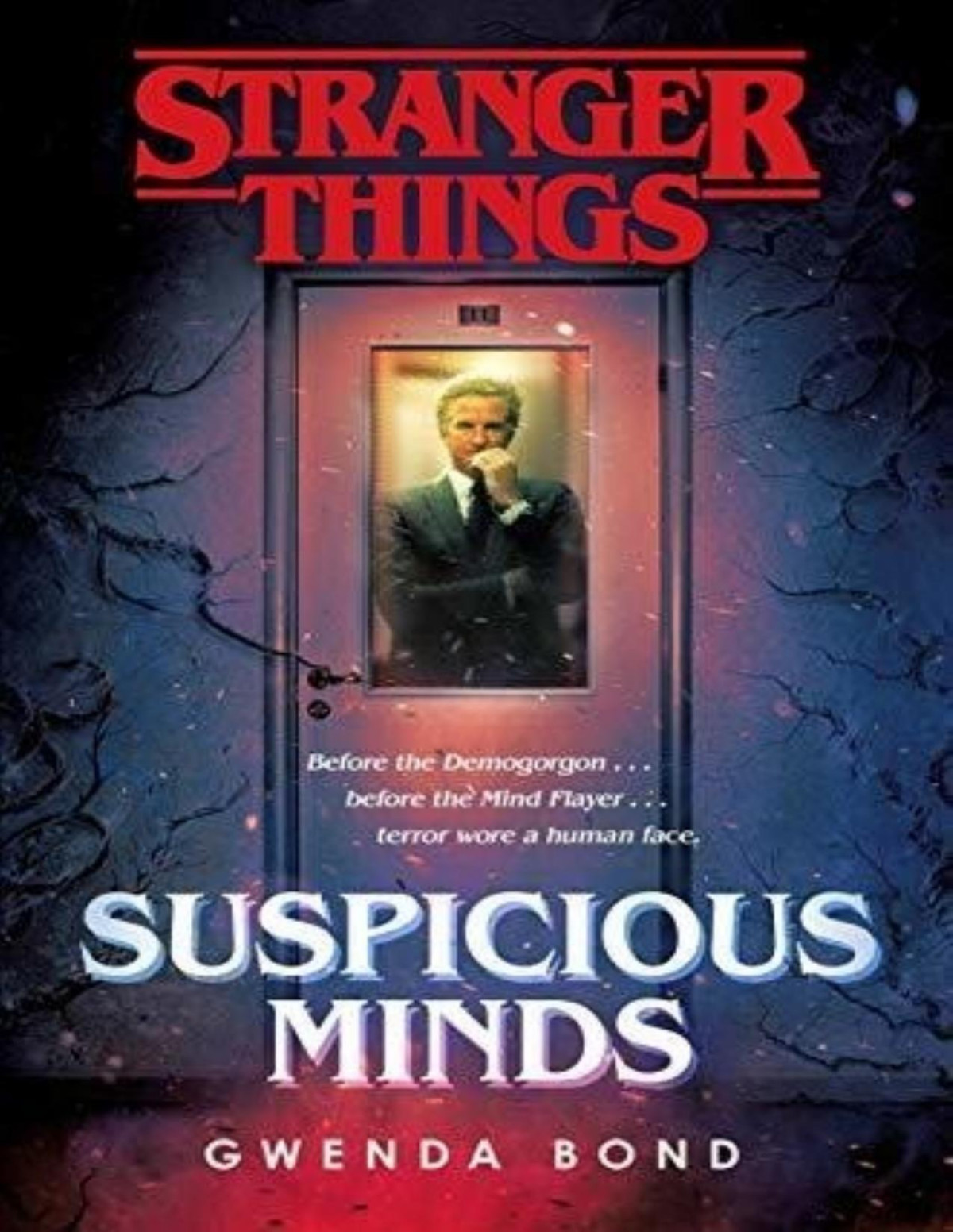 Suspicious Minds Gwenda Bond
