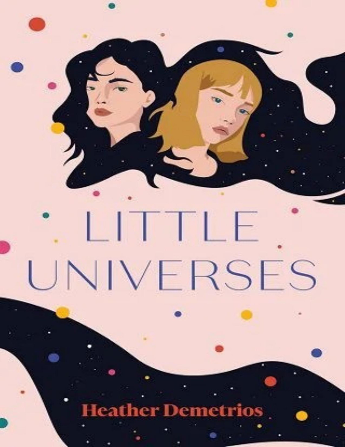 Little Universes Heather Demetrios