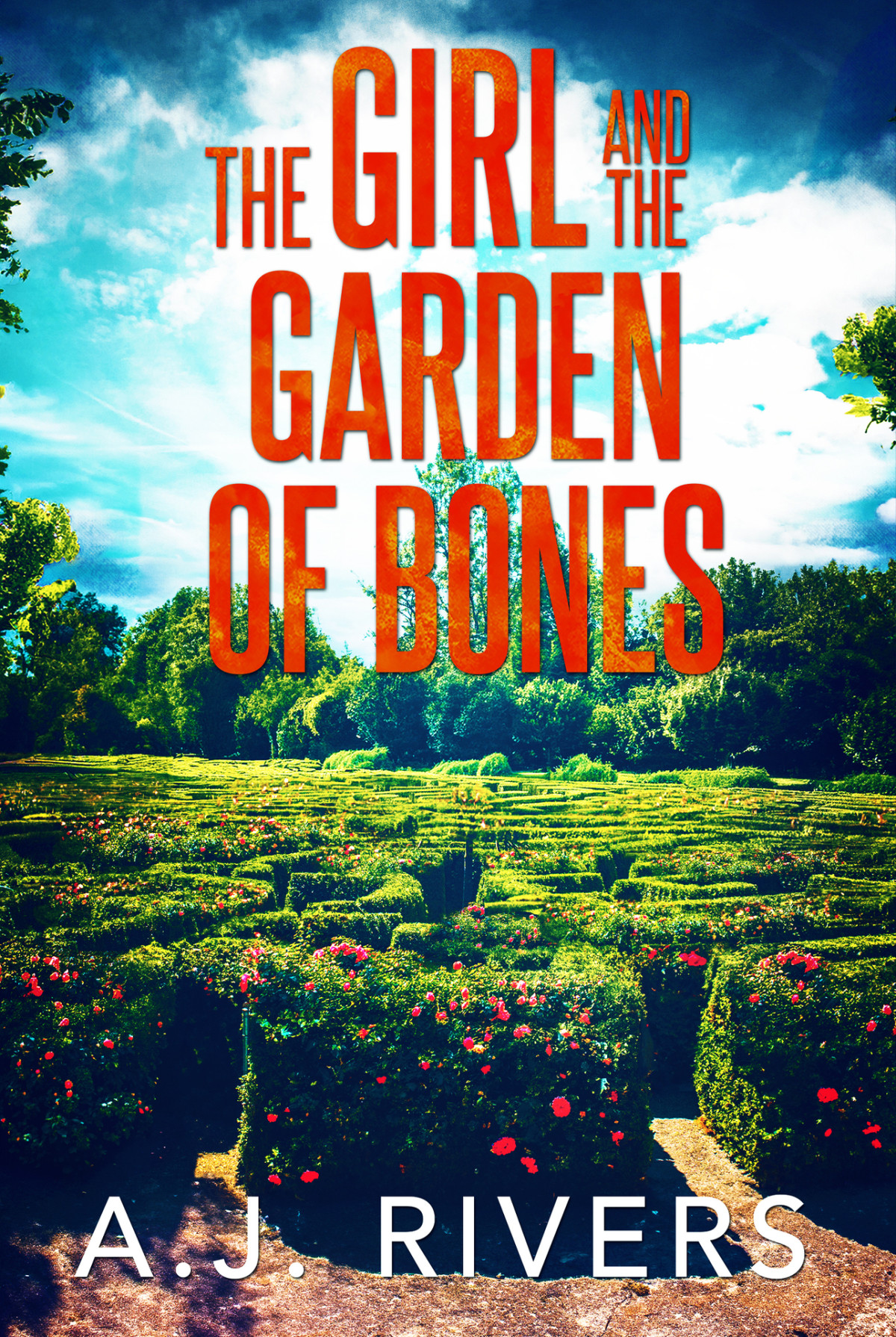 The Girl And The Garden Of Bones Emma Griffin Fbi Mystery Book 32 Aj Rivers