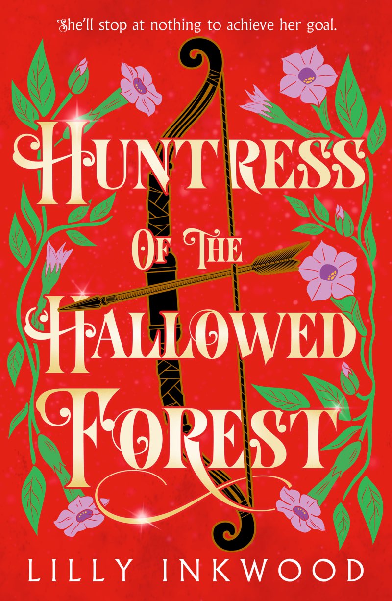 Huntress Of The Hallowed Forest Lilly Inkwood