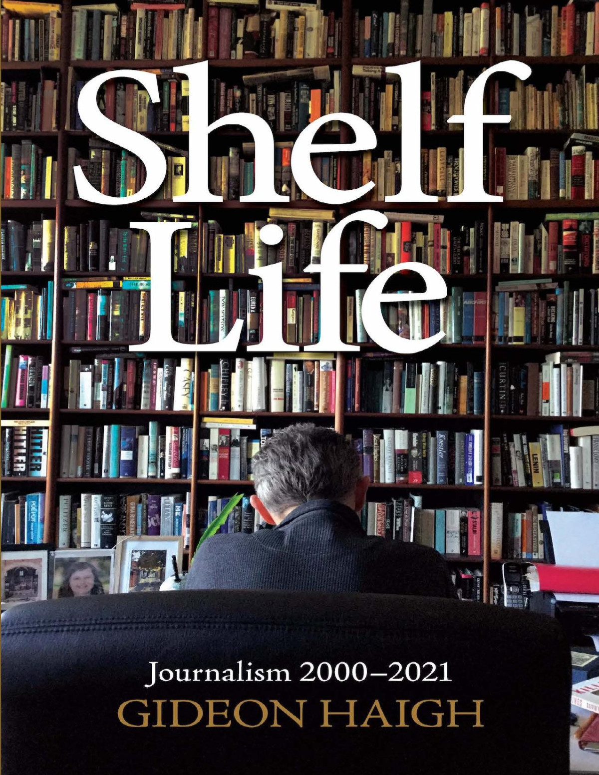 Shelf Life Gideon Haigh