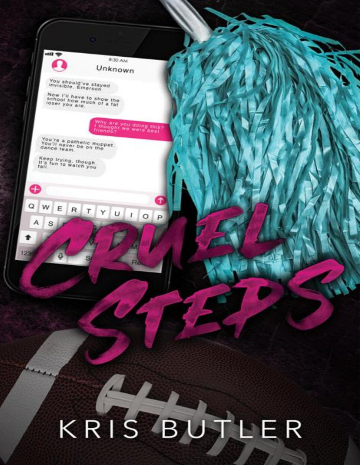 Cruel Steps An Enemiestolovers Sports Romance Kris Butler