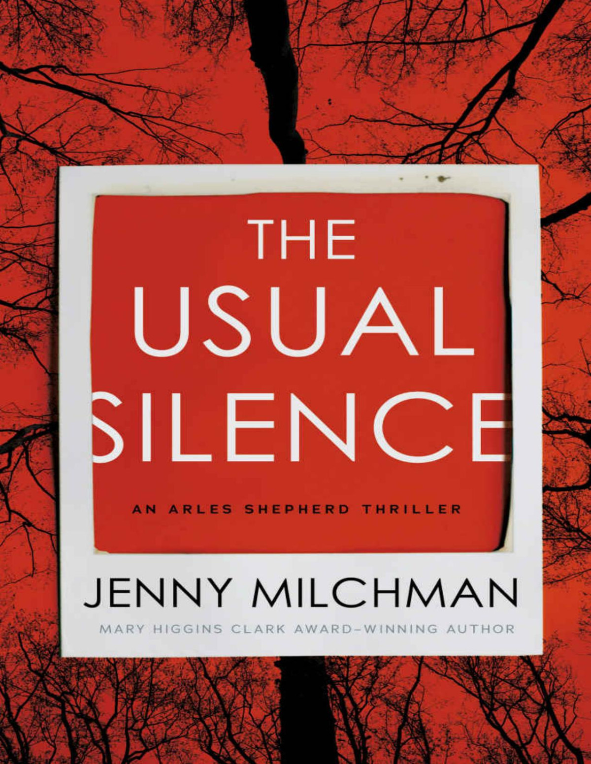 The Usual Silence Jenny Milchman