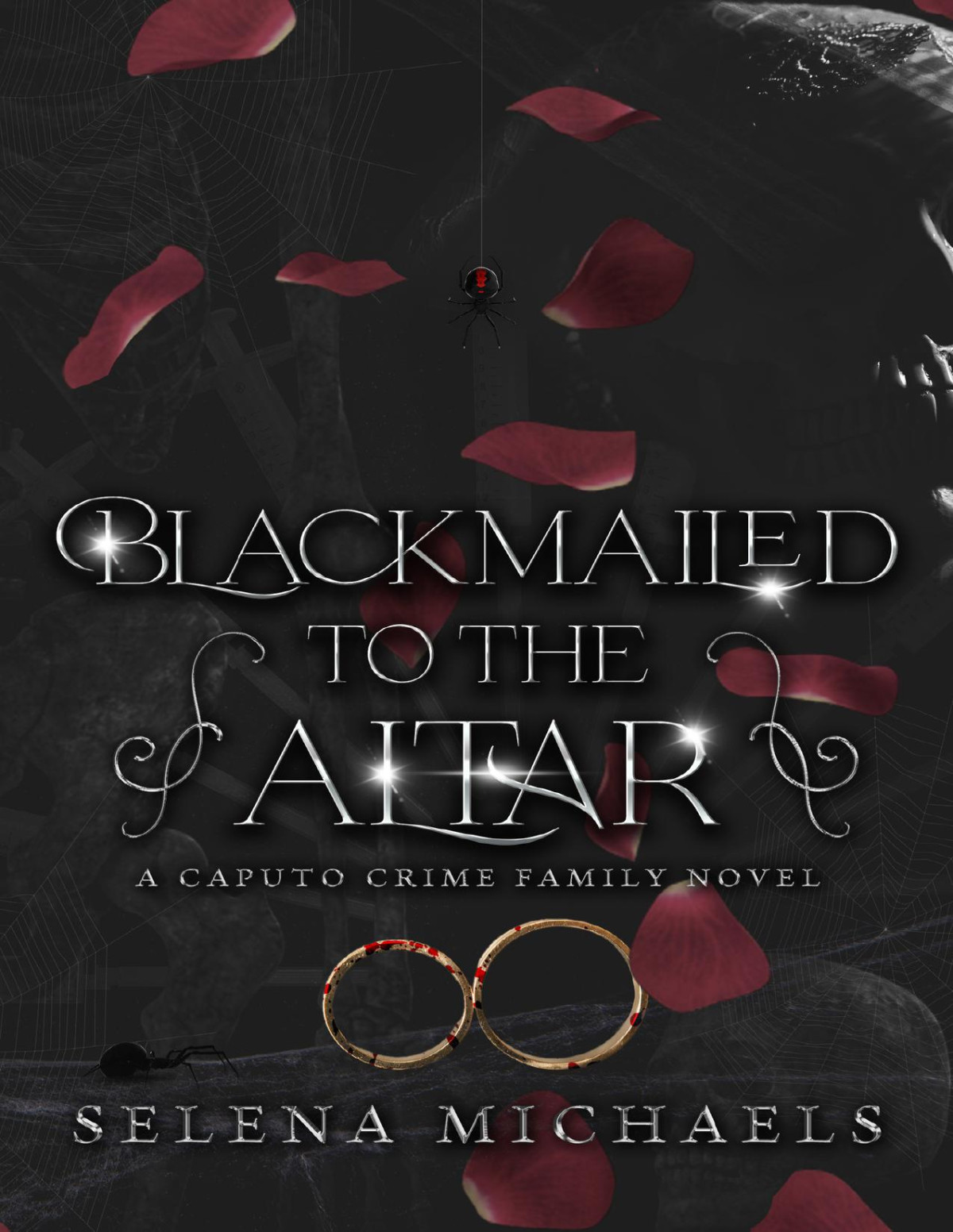 Blackmailed To The Altar Caputo Crime Family Book 2 Michaels