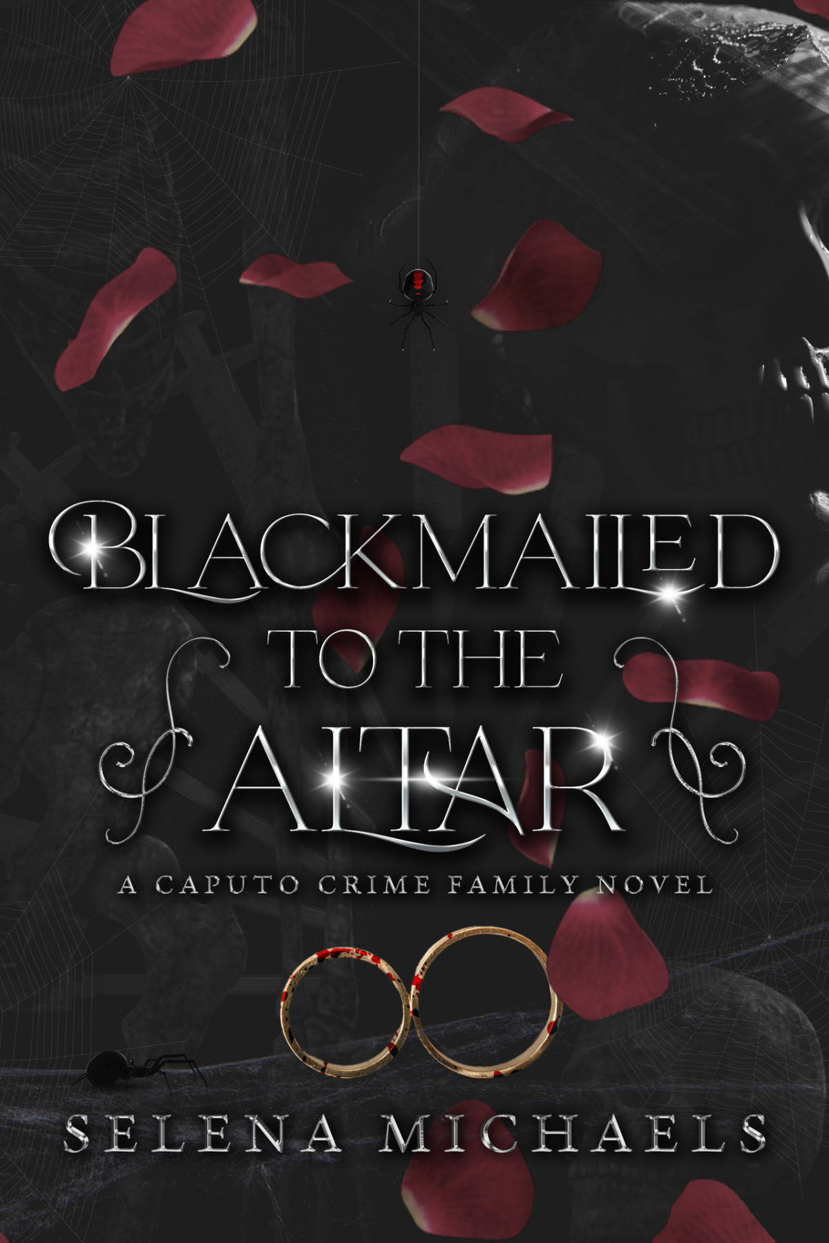 Blackmailed To The Altar Caputo Crime Family Book 2 Selena Michaels