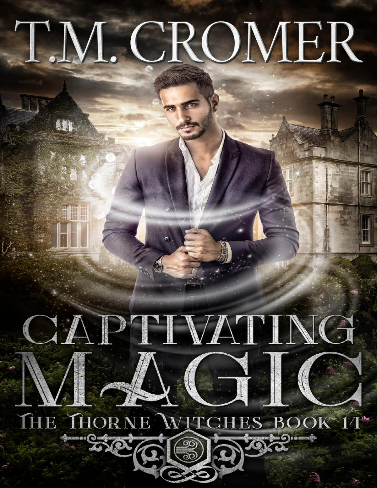 Captivating Magic The Thorne Witches Book 14 Tm Cromer