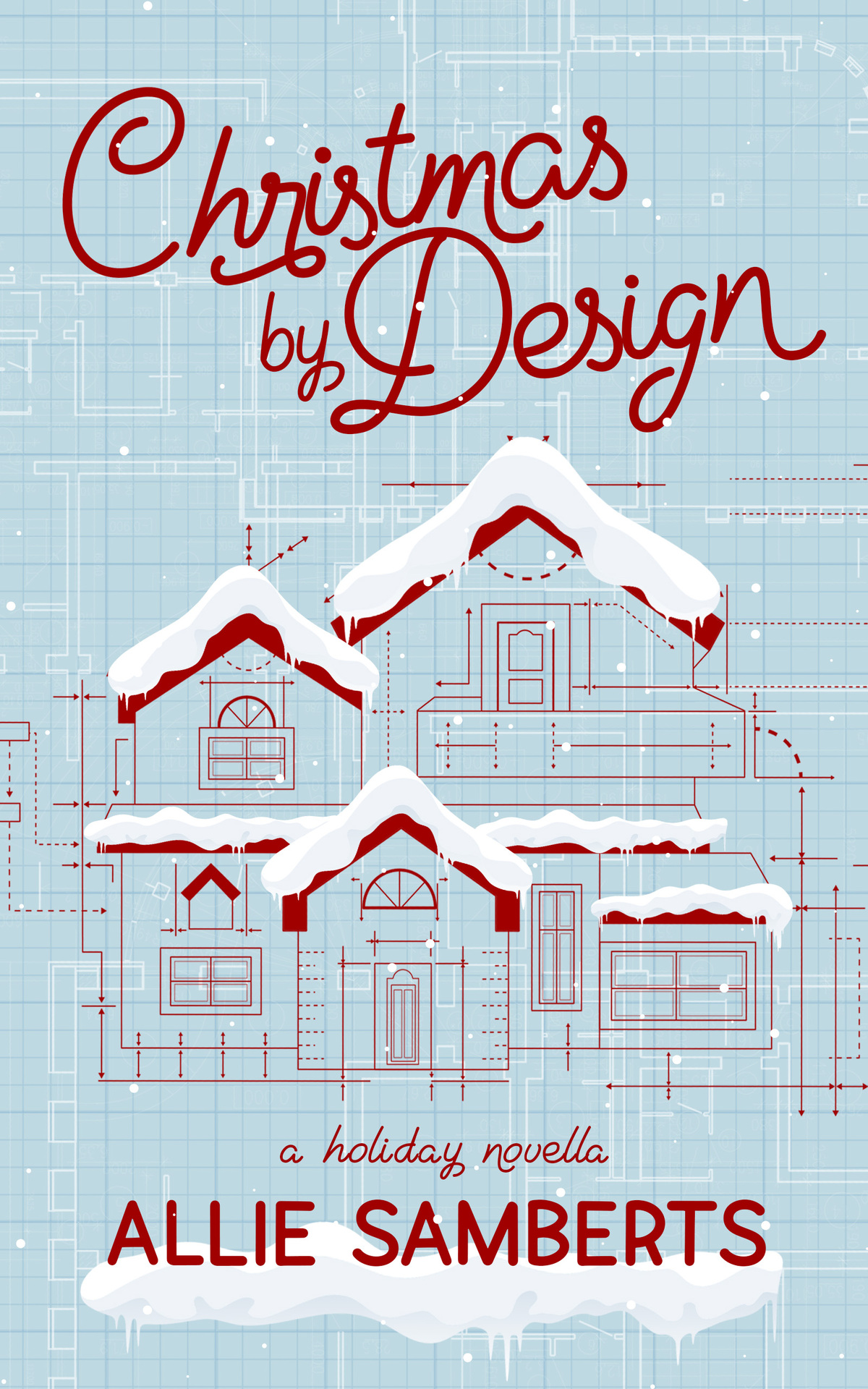 Christmas By Design A Holiday Novella Allie Samberts