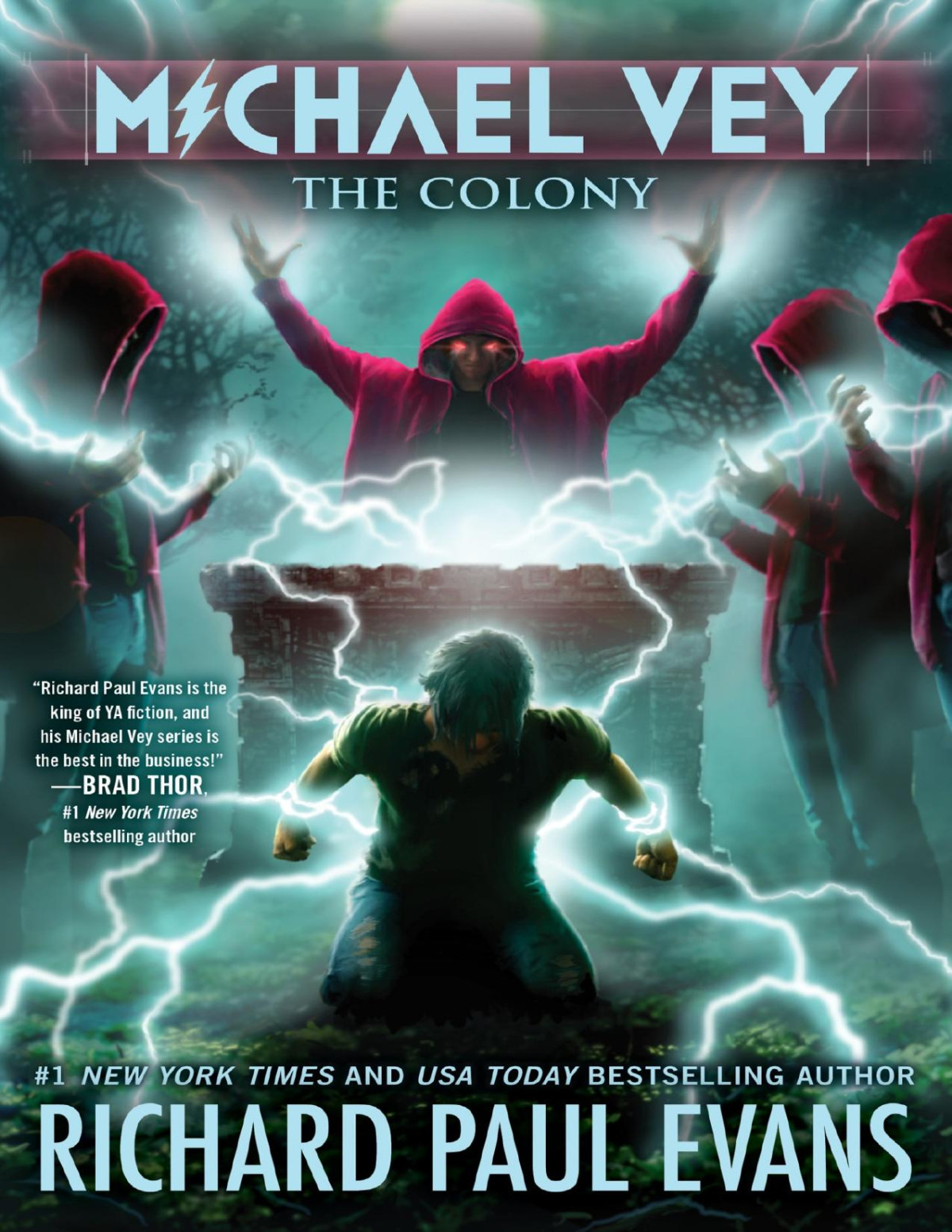 The Colony The Colony Richard Paul Evans