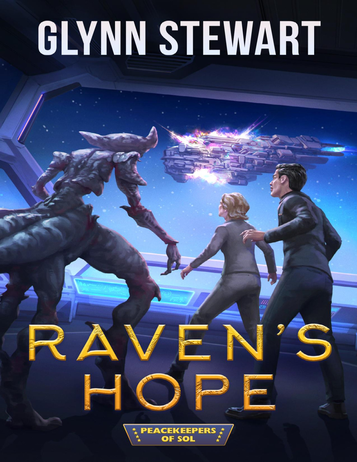 Ravens Hope Peacekeepers Of Sol Book 8 Glynn Stewart