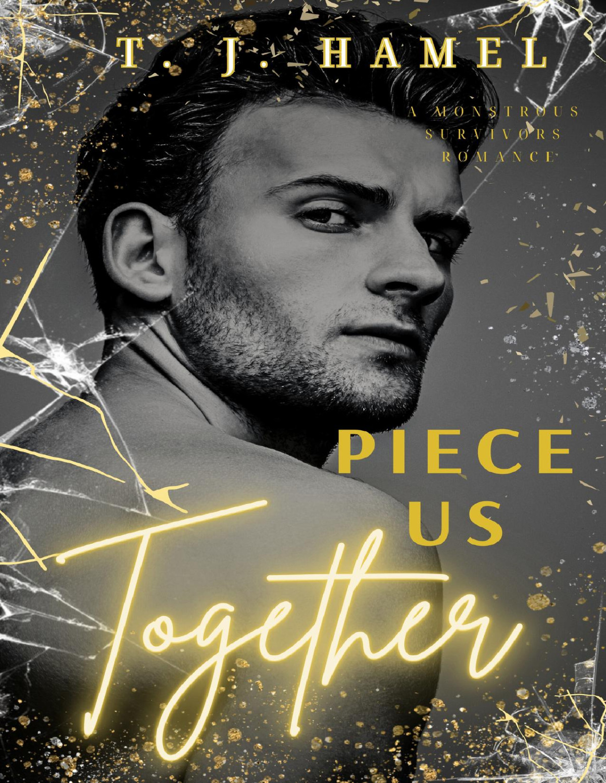Piece Us Together Tj Hamel Taylor Mcniff