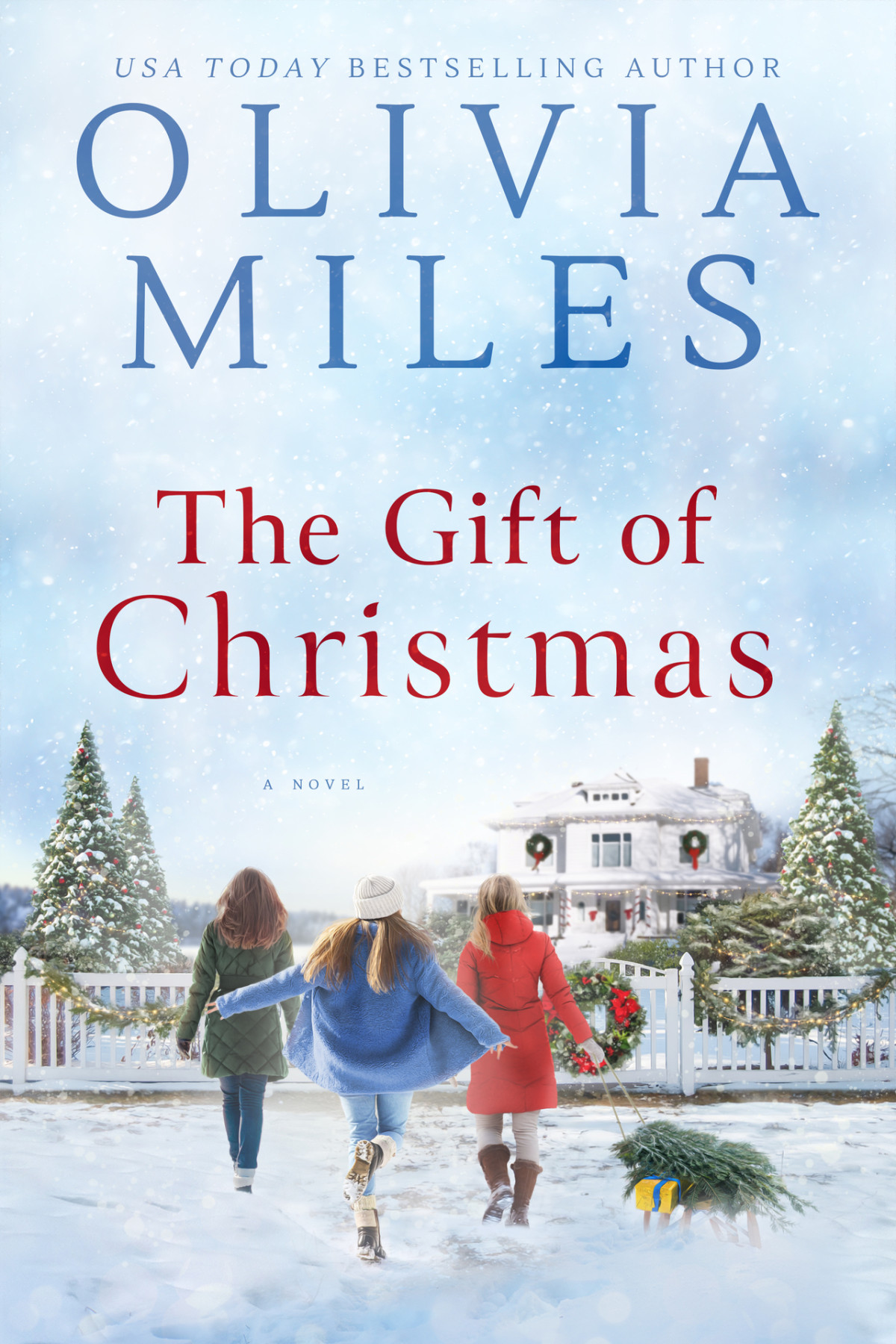 The Gift Of Christmas Miles Olivia
